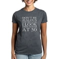 thumbnail image 1 of CafePress - 50Th Birthday Jealous Women's Dark T Shirt - Women's Traditional Fit Dark T-Shirt, 1 of 4