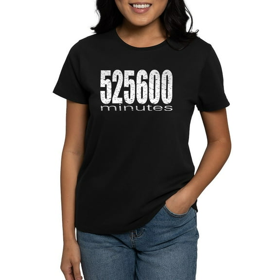 CafePress - 525600 Minutes Women's Dark T Shirt - Women's Traditional Fit Dark T-Shirt