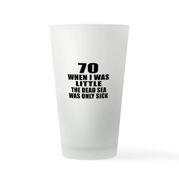 CafePress - 70 When I Was Little Birthday - Pint Glass, Drinking Glass, 16 oz. CafePress