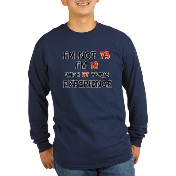 CafePress - 75 Year Old Designs Long Sleeve Dark T Shirt - Long Sleeve Dark T-Shirt