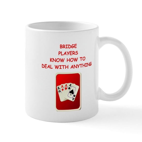 CafePress - A Funny Bridge Joke On Gifts And T Shirts. Mugs - 11 oz Ceramic Mug - Novelty Coffee Tea Cup