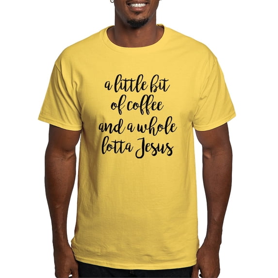 CafePress - A Little Bit Of Coffee And A Whole L Light T Shirt - Men's Classic Graphic T-Shirt