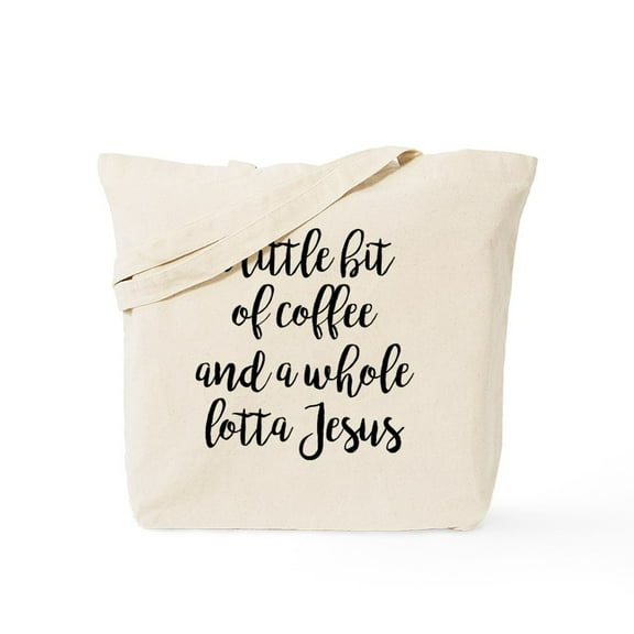 CafePress - A Little Bit Of Coffee And A Whole Lotta Tote Bag - Unisex Canvas Tote Bag, Beige, 1-Piece