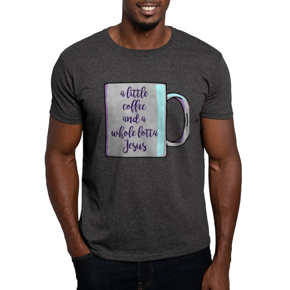 CafePress - A Little Coffee & A Whole Lotta Jesus Dark T Shirt - Men's Classic Graphic Cotton T-Shirt