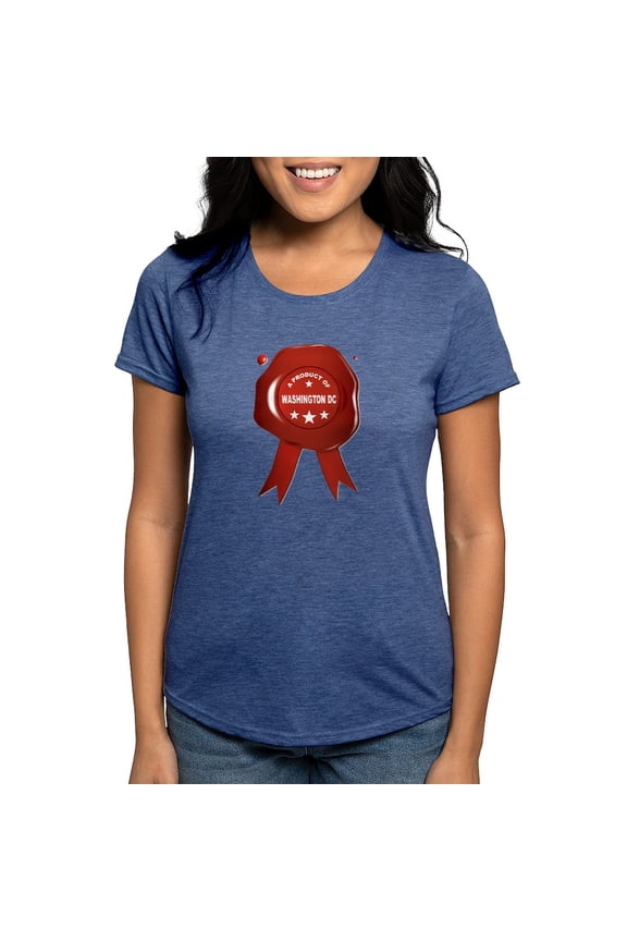 - A Product Of Washington DC T Shirt - Womens Tri-blend T-Shirt
