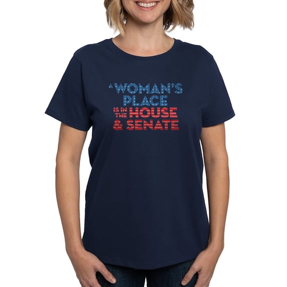 CafePress - A Woman's Place Is In The Women's Classic T Shirt - Women's Traditional Fit Dark T-Shirt