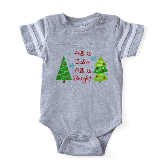 CafePress - ALL IS CALM - Cute Infant Baby Football Bodysuit