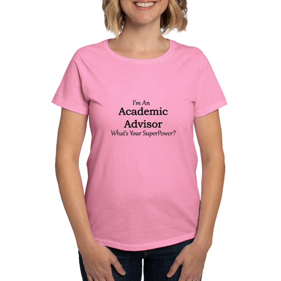 CafePress - Academic Advisor T Shirt - Women's Traditional Fit Dark T-Shirt