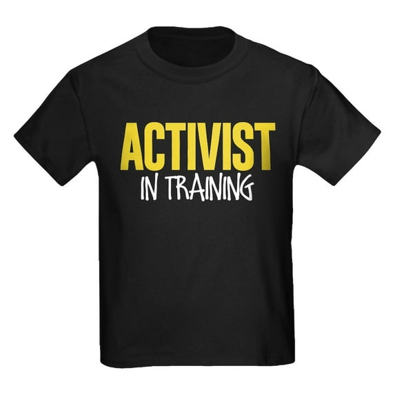 CafePress - Activist In Training Kids Dark T Shirt - Dark T-Shirt Kids XS-XL