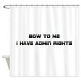thumbnail image 1 of CafePress - Admin Rights - Unique Fabric Shower Curtain 70" x 72", 1 of 3