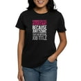 thumbnail image 1 of CafePress - Administrative Assistant T Shirt - Women's Traditional Fit Dark T-Shirt, 1 of 4