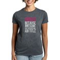 thumbnail image 1 of CafePress - Administrative Assistant T Shirt - Women's Traditional Fit Dark T-Shirt, 1 of 4