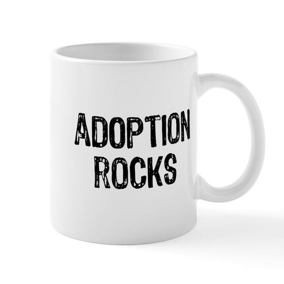 CafePress - Adoption Rocks - 11 oz Ceramic Mug - Novelty Coffee Tea Cup
