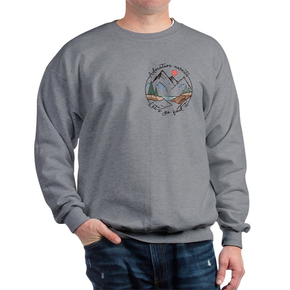 CafePress - Adventure Awaits Let'S Go Find It Sweatshirt - Crew Neck Sweatshirt