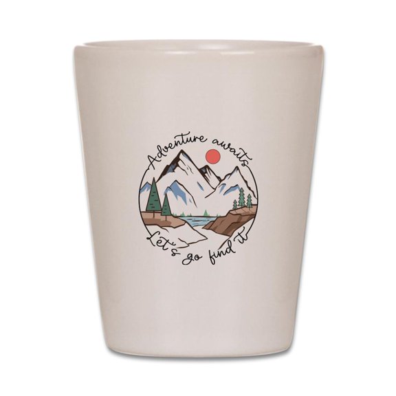 CafePress - Adventure Awaits Let'S Go Find It - White Shot Glass, Unique and Funny Shot Glass