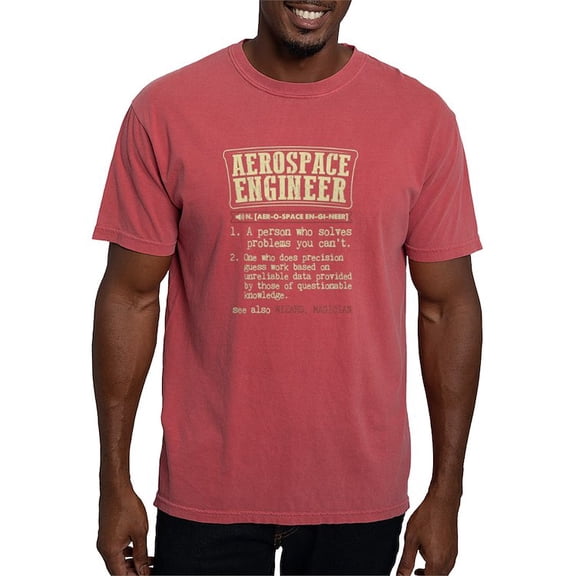 CafePress - Aerospace Engineer Funny Dictionary Term T Shirt - Mens Comfort Colors Shirt