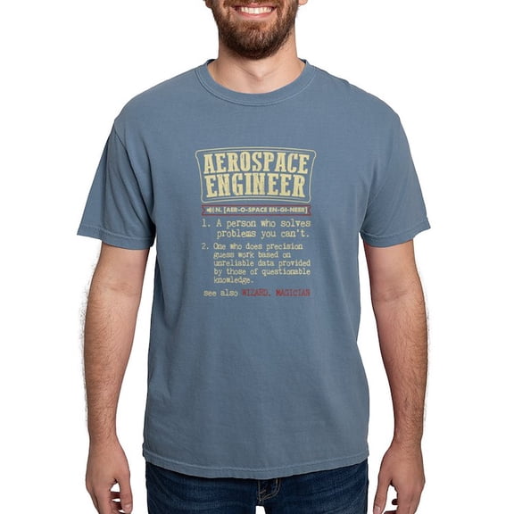 CafePress - Aerospace Engineer Funny Dictionary Term T Shirt - Mens Comfort Colors Shirt
