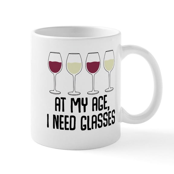 CafePress - Age My Age I Need Glasses - 11 oz Ceramic Mug - Novelty Coffee Tea Cup