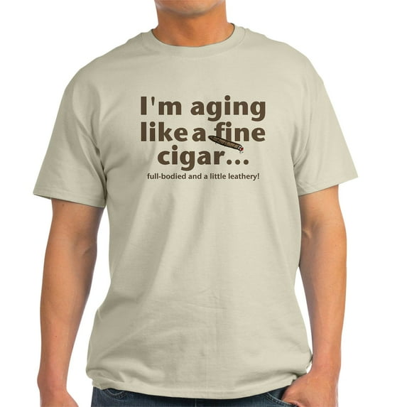 CafePress - Aging Like Fine Cigars Light T Shirt - Men's Classic Graphic T-Shirt