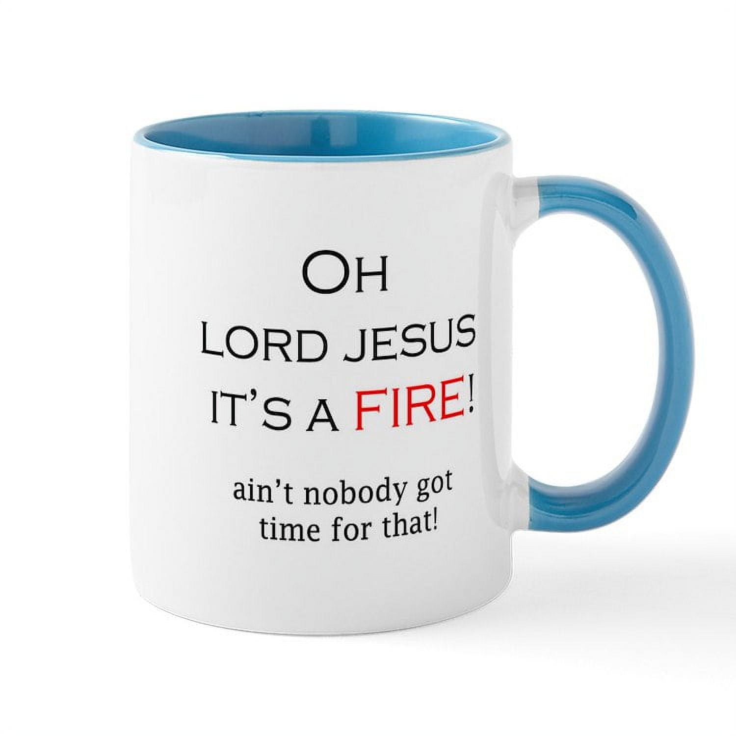 CafePress - Ain't Nobody Got Time For That Mug - 11 oz Ceramic Mug -  Novelty Coffee Tea Cup