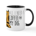 thumbnail image 1 of CafePress - All I Need Is Coffee And Mydog - 11 oz Ceramic Mug - Novelty Coffee Tea Cup, 1 of 6