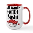 thumbnail image 1 of CafePress - All I Want Is More Sushi Mugs - 15 oz Ceramic Large White Novelty Mug, 1 of 4