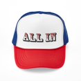thumbnail image 1 of CafePress - All In - Adjustable Unisex Printed Trucker Hat with Mesh Back, 1 of 10