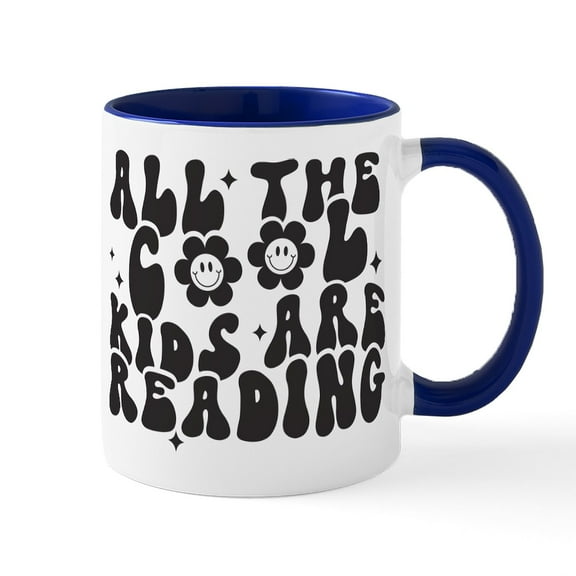 CafePress - All The Cool Kids Are Reading Mugs - 11 oz Ceramic Mug - Novelty Coffee Tea Cup