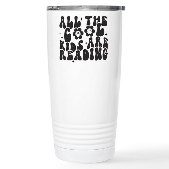 CafePress - All The Cool Kids Are Reading Mugs - Insulated Stainless Steel Travel Tumbler 20 oz.
