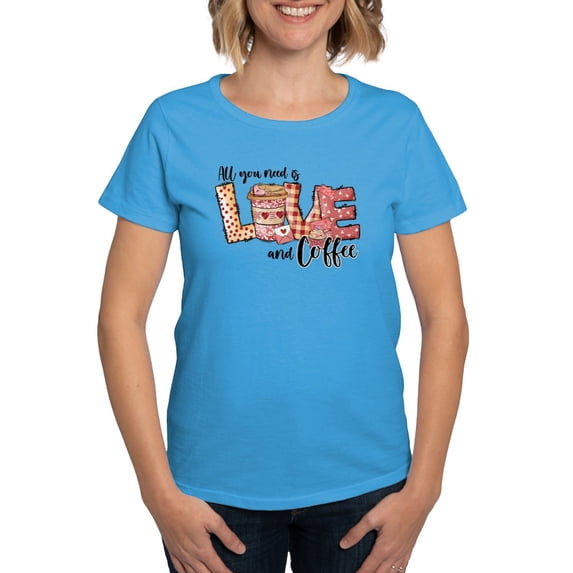 CafePress - All You Need Is Love And Coffee T Shirt - Women's Traditional Fit Dark T-Shirt