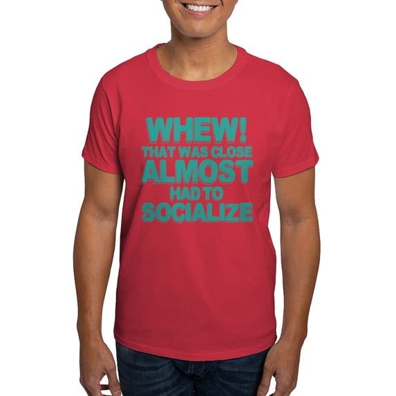 CafePress - Almost Had To Socialize Dark T Shirt - Men's Classic Graphic Cotton T-Shirt