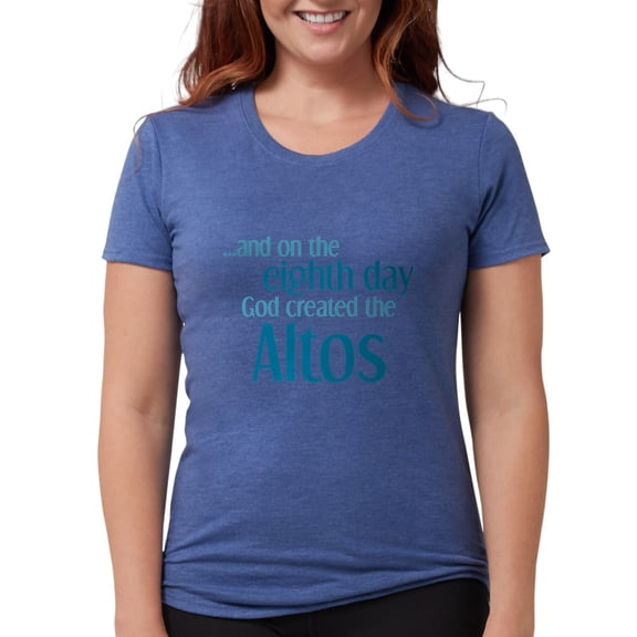 CafePress - Alto Creation Women's Deluxe T Shirt - Womens Tri-blend T-Shirt