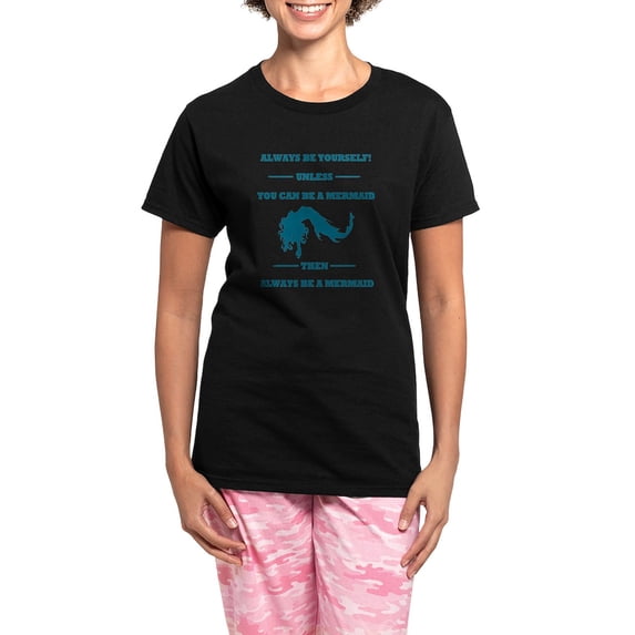 CafePress - Always Be A Mermaid Women's Dark Pajamas - Women's Short Sleeve Print T-Shirt and Pants Dark Cotton Pajama Set