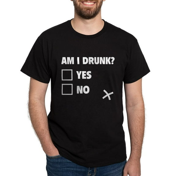 CafePress - Am I Drunk? Dark T Shirt - Men's Classic Graphic Cotton T-Shirt