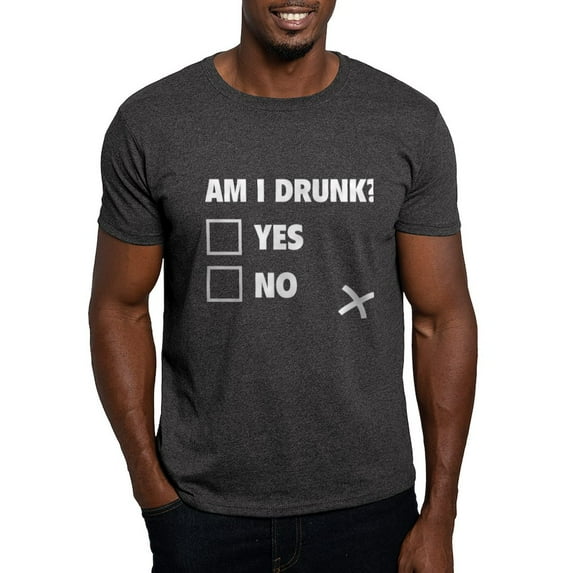 CafePress - Am I Drunk? Dark T Shirt - Men's Classic Graphic Cotton T-Shirt