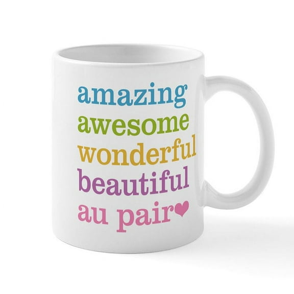 CafePress - Amazing Au Pair Mugs - 11 oz Ceramic Mug - Novelty Coffee Tea Cup