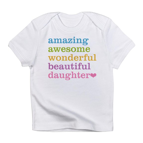 CafePress - Amazing Daughter Infant T Shirt - Infant T-Shirt