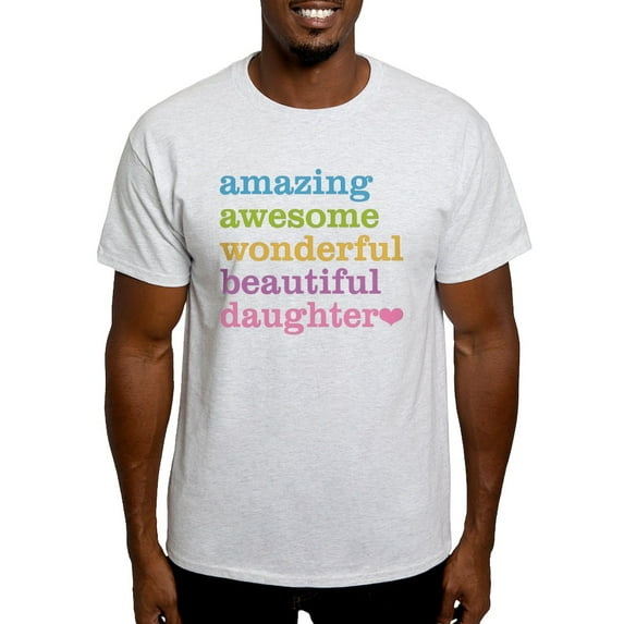 CafePress - Amazing Daughter Light T Shirt - Men's Classic Graphic T-Shirt
