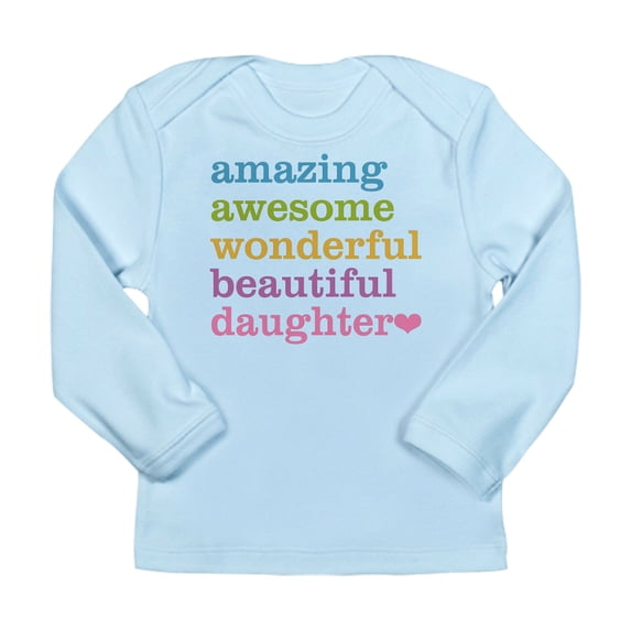 CafePress - Amazing Daughter Long Sleeve Infant T Shirt - Long Sleeve Infant T-Shirt