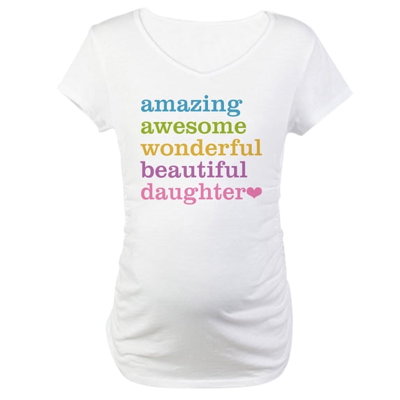CafePress - Amazing Daughter Maternity T Shirt - Cotton Maternity T-shirt, Cute & Funny Pregnancy Tee