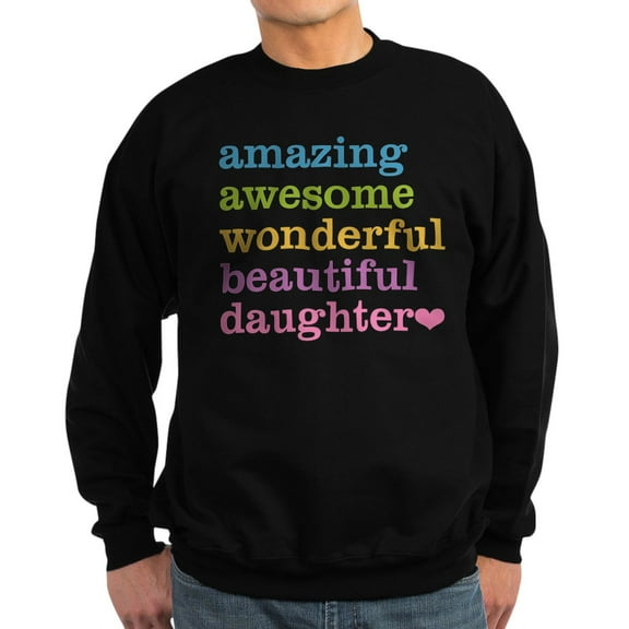 CafePress - Amazing Daughter Sweatshirt (Dark) - Classic Crew Neck Sweatshirt