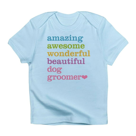CafePress - Amazing Dog Groomer Infant T Shirt - Infant T-Shirt