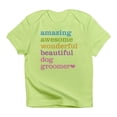thumbnail image 1 of CafePress - Amazing Dog Groomer Infant T Shirt - Infant T-Shirt, 1 of 4