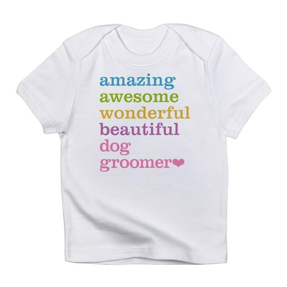 CafePress - Amazing Dog Groomer Infant T Shirt - Infant T-Shirt
