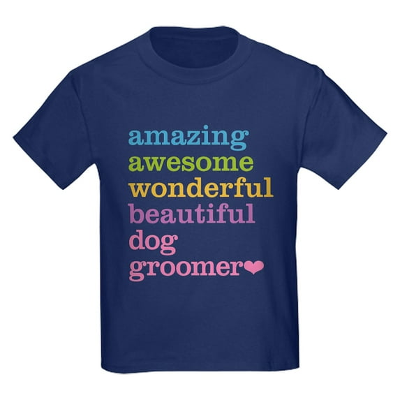 CafePress - Amazing Dog Groomer T Shirt - Dark T-Shirt Kids XS-XL