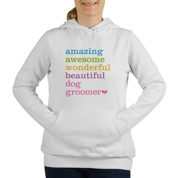 CafePress - Amazing Dog Groomer - Women's Hooded Sweatshirt