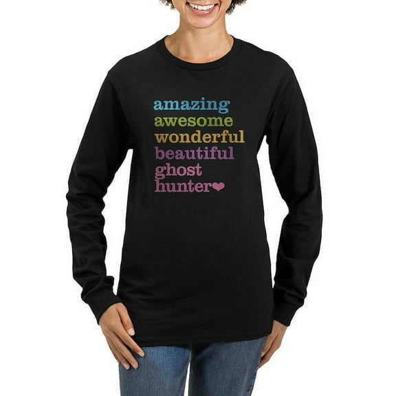 CafePress - Amazing Ghost Hunter Long Sleeve T Shirt - Women's Long Sleeve Graphic Tee Casual Fit