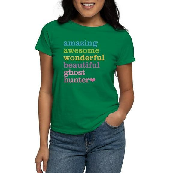 CafePress - Amazing Ghost Hunter T Shirt - Women's Traditional Fit Dark T-Shirt