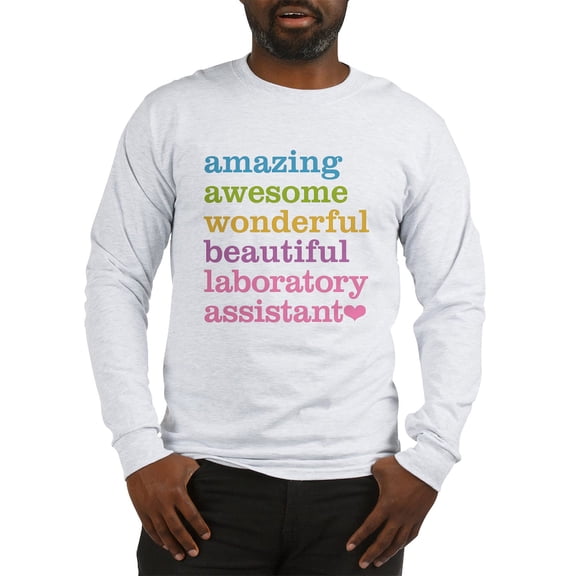 CafePress - Amazing Laboratory Assistant Long Sleeve T Shirt - Unisex Cotton Long Sleeve T-Shirt
