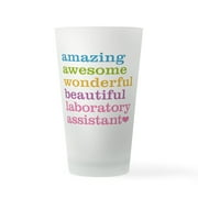 CafePress - Amazing Laboratory Assistant - Pint Glass, Drinking Glass, 16 oz. CafePress